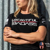 Grunt Style - Women's Beautiful Badass Tee